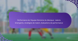 featured-image-performance-de-lequipe-feminine-du-meique-talents-emergents-strategies-de-match-evaluations-de-performance